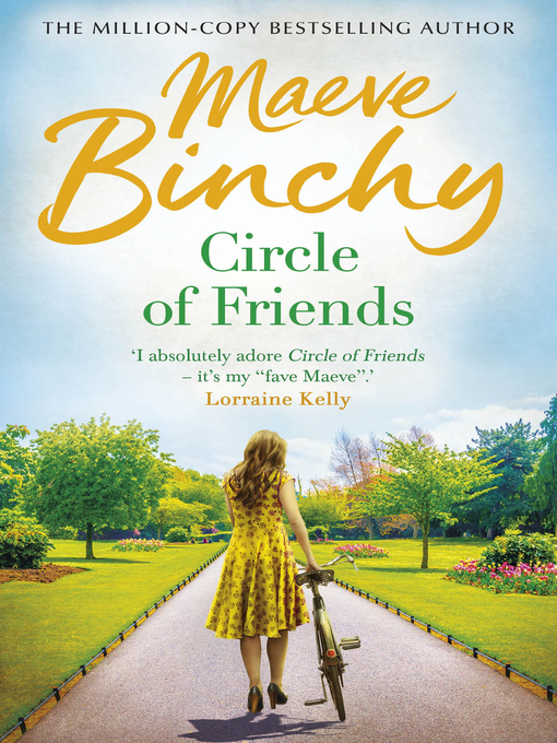 Title details for Circle of Friends by Maeve Binchy - Wait list